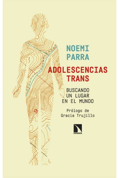 ADOLESCENCIAS TRANS. BUSCANDO UN LUGAR EN EL MUNDO