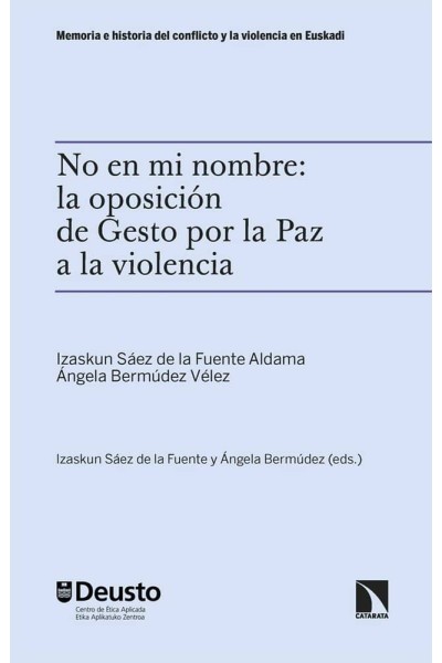 NO EN MI NOMBRE LA OPOSICION DE GESTO POR LA PAZ A LA VIOL