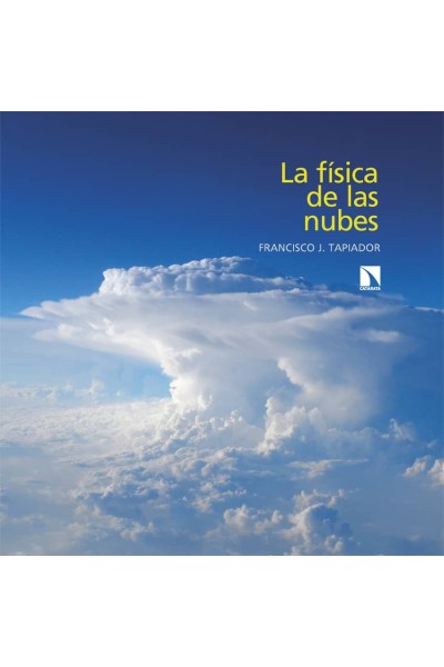 LA FÍSICA DE LAS NUBES