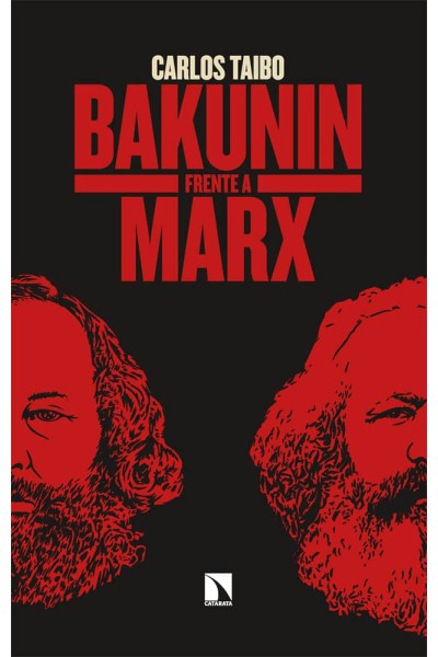 BAKUNIN FRENTE A MARX