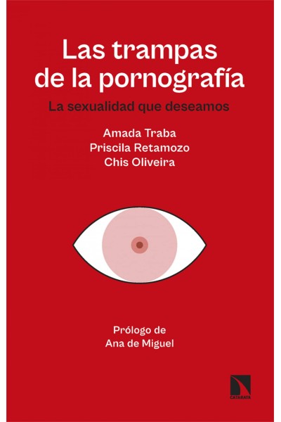 LAS TRAMPAS DE LA PORNOGRAFIA