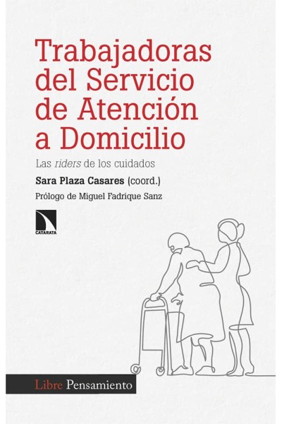 TRABAJADORAS DEL SERVICIO DE ATENCIÓN A DOMICILIO