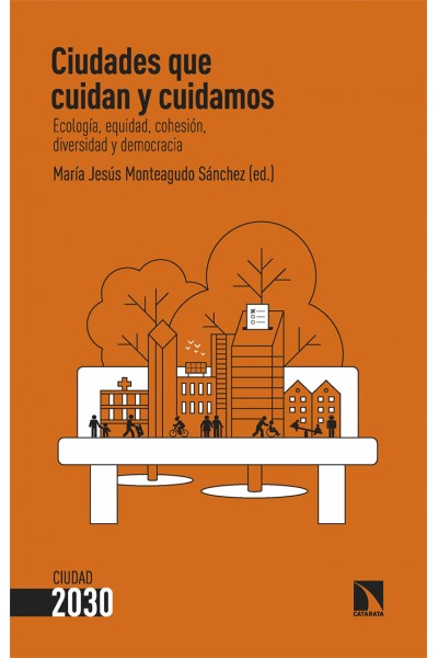 CIUDADES QUE CUIDAN Y CUIDAMOS