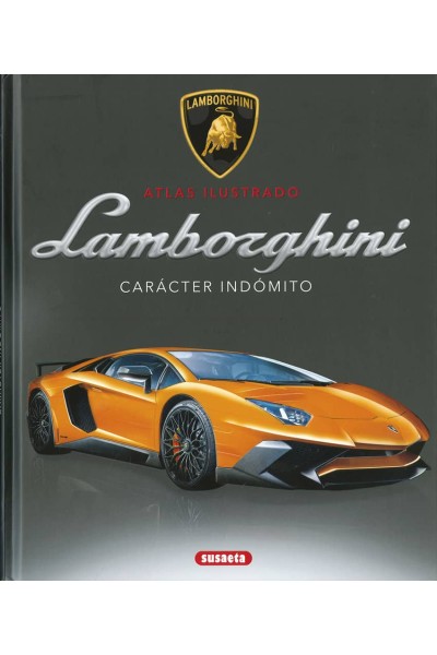 LAMBORGHINI. CARÁCTER INDÓMITO