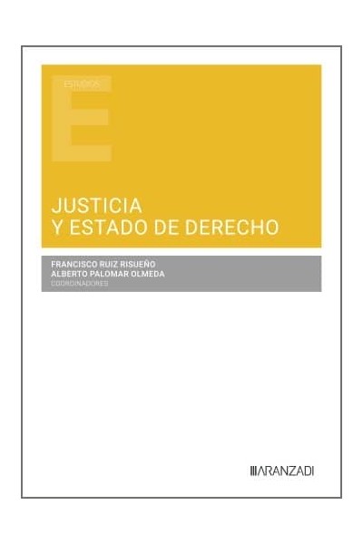 JUSTICIA Y ESTADO DE DERECHO