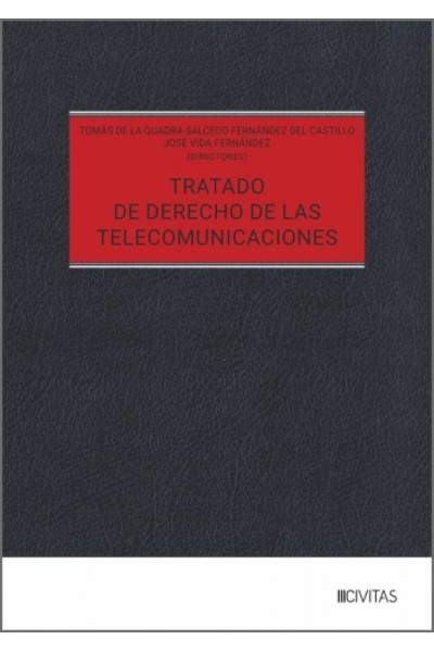 TRATADO DE DERECHO DE LAS TELECOMUNICACIONES