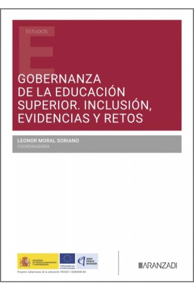 GOBERNANZA DE LA EDUCACIÓN SUPERIOR. INCLUSIÓN, EVIDENCIAS Y RETOS