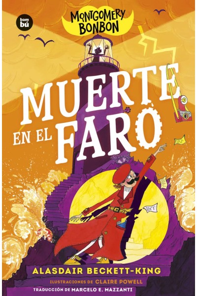 MONTGOMERY BONBON. MUERTE EN EL FARO