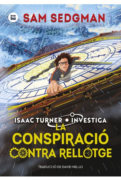LA CONSPIRACIÓ CONTRA RELLOTGE