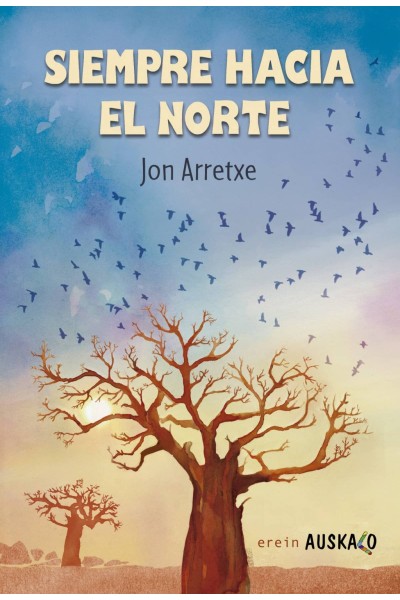 SIEMPRE HACIA EL NORTE