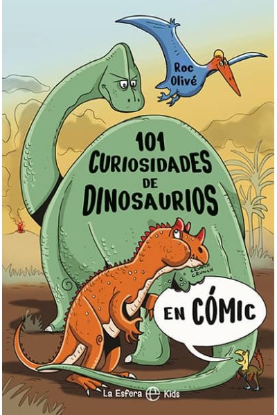 101 CURIOSIDADES DE DINOSAURIOS EN CÓMIC