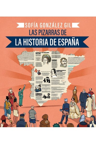 LAS PIZARRAS DE LA HISTORIA DE ESPAÑA