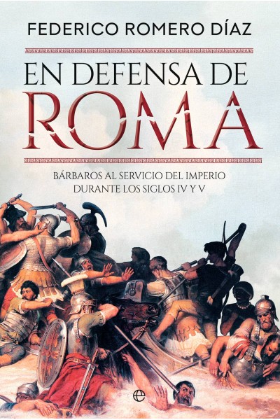 EN DEFENSA DE ROMA
