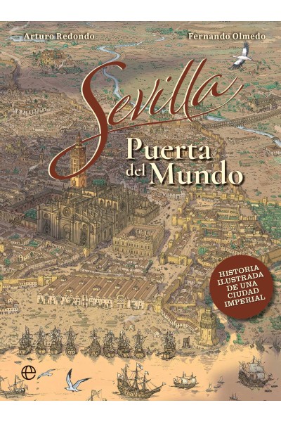 SEVILLA, PUERTO DEL MUNDO