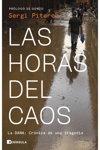LAS HORAS DEL CAOS