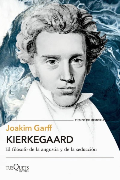 KIERKEGAARD EL FILOSOFO DE LA ANGUSTIA Y SEDUCCION