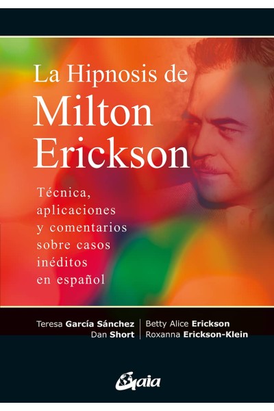 LA HIPNOSIS DE MILTON ERICKSON