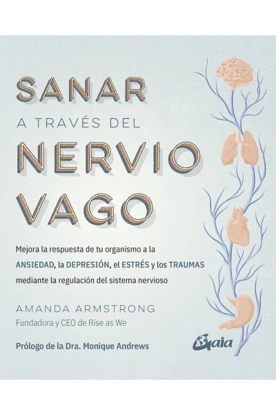SANAR A TRAVÉS DEL NERVIO VAGO