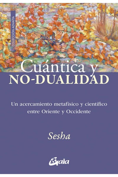 CUÁNTICA Y NO DUALIDAD
