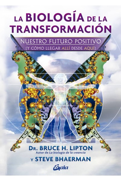 LA BIOLOGÍA DE LA TRANSFORMACIÓN