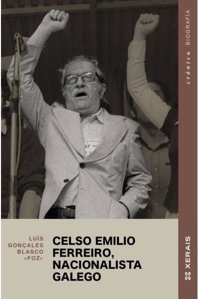 CELSO EMILIO FERREIRO, NACIONALISTA GALEGO