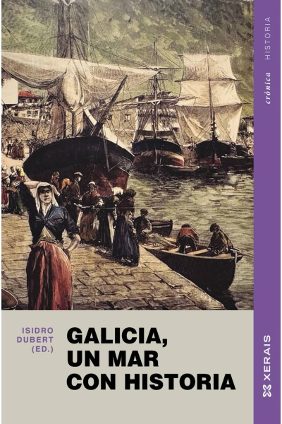 GALICIA, UN MAR CON HISTORIA