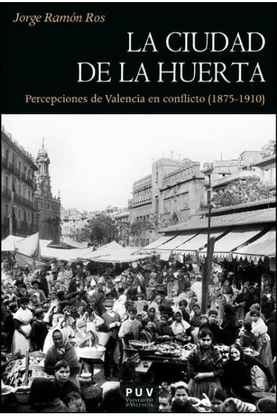 LA CIUDAD DE LA HUERTA