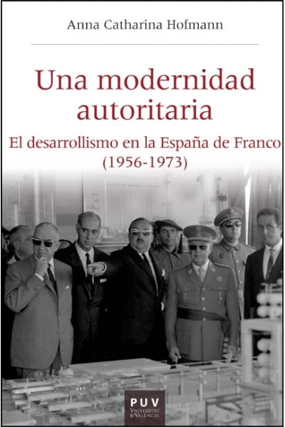 UNA MODERNIDAD AUTORITARIA