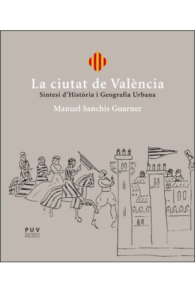 LA CIUTAT DE VALÈNCIA