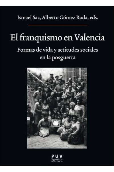 EL FRANQUISMO EN VALENCIA