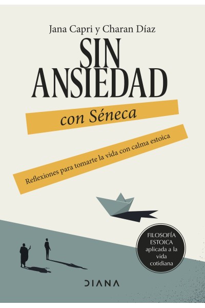SIN ANSIEDAD CON SÉNECA