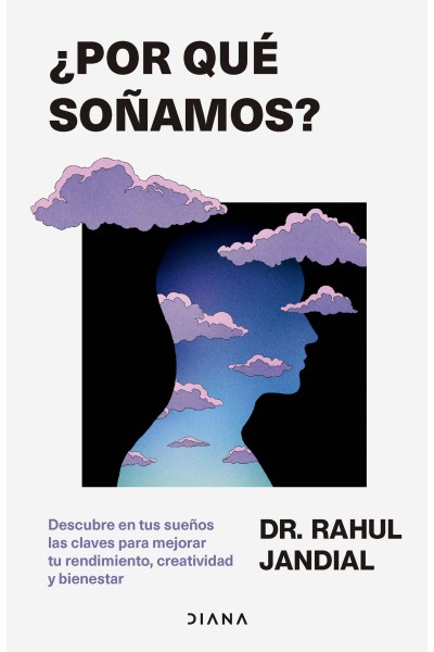 ¿POR QUÉ SOÑAMOS?