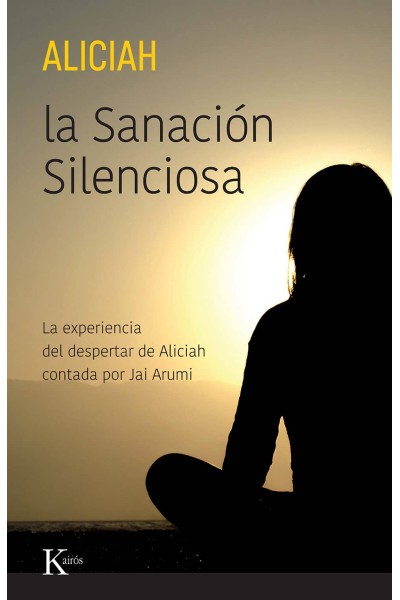 LA SANACIÓN SILENCIOSA