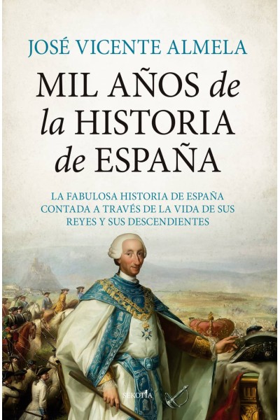 MIL AÑOS DE LA HISTORIA DE ESPAÑA