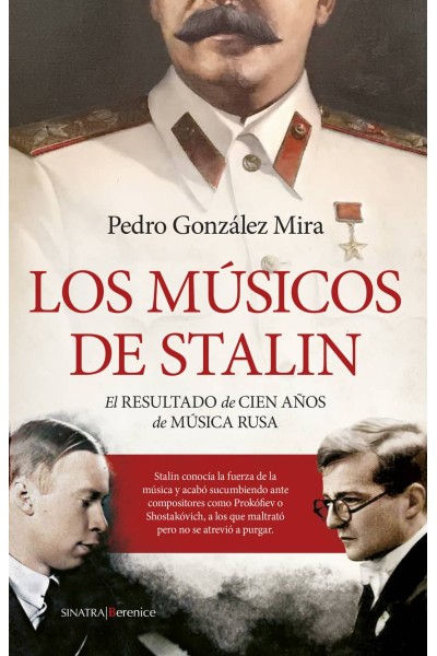 LOS MÚSICOS DE STALIN