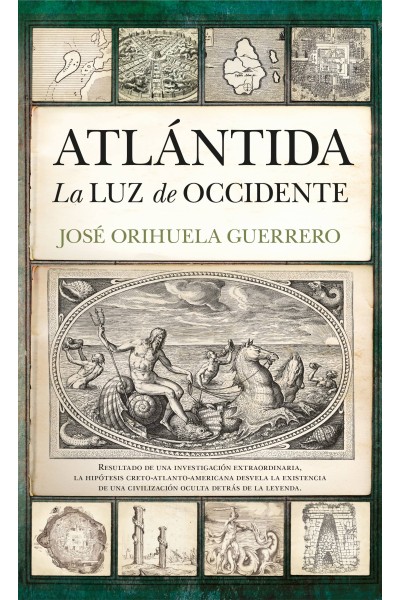 ATLÁNTIDA, LA LUZ DE OCCIDENTE