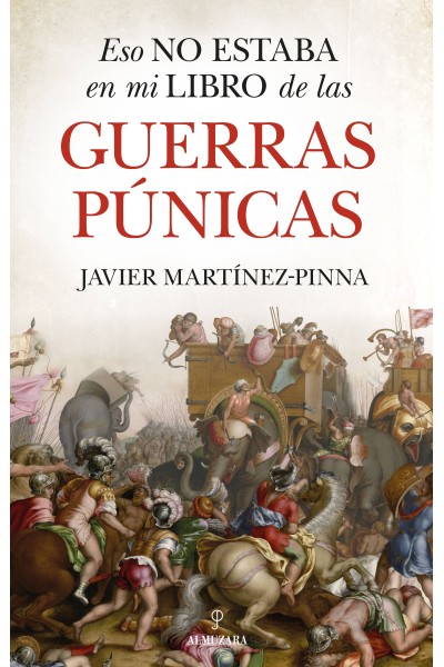 ESO NO ESTABA EN MI LIBRO DE LAS GUERRAS PÚNICAS