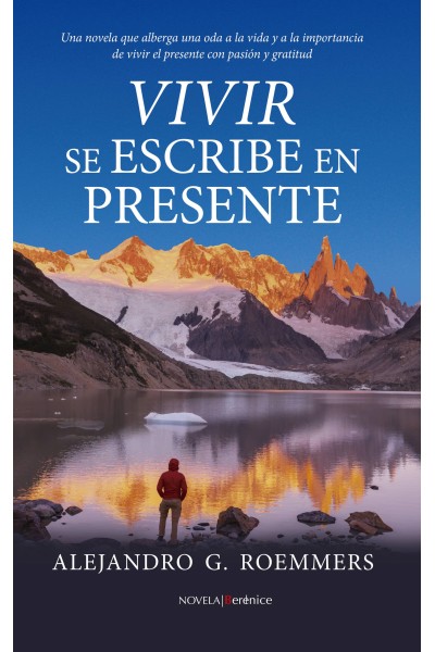 VIVIR SE ESCRIBE EN PRESENTE