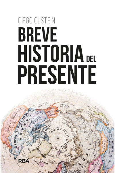 BREVE HISTORIA DEL PRESENTE