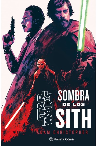 STAR WARS SOMBRAS DE LOS SITH NOVELA