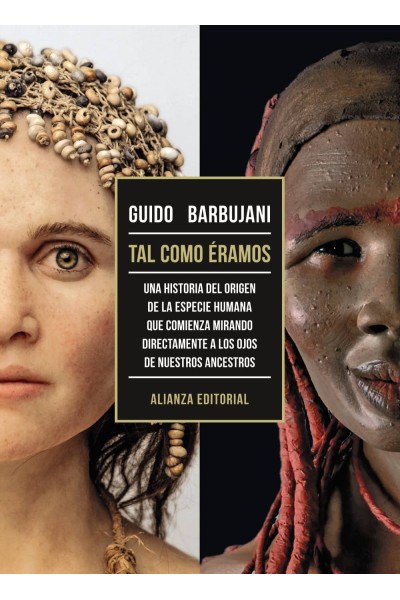 NUESTROS ANCESTROS. TAL COMO ÉRAMOS
