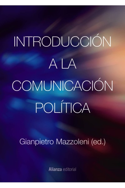 INTRODUCCIÓN A LA COMUNICACIÓN POLÍTICA