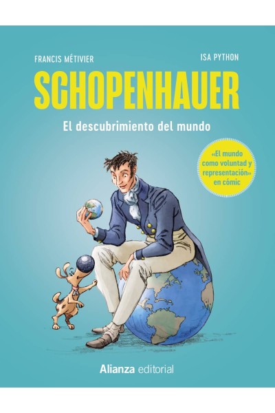 SCHOPENHAUER: EL MUNDO COMO VOLUNTAD Y REPRESENTACIÓN [CÓMIC]