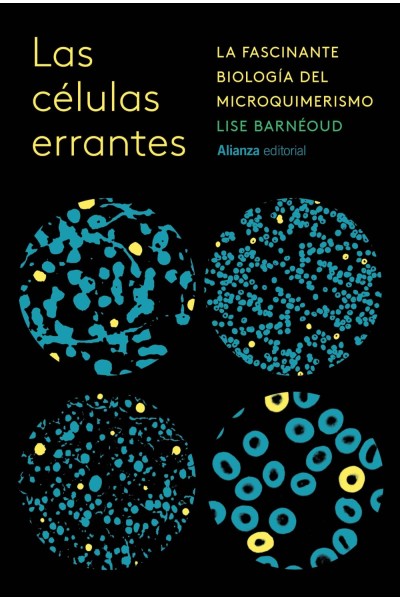 LAS CÉLULAS ERRANTES