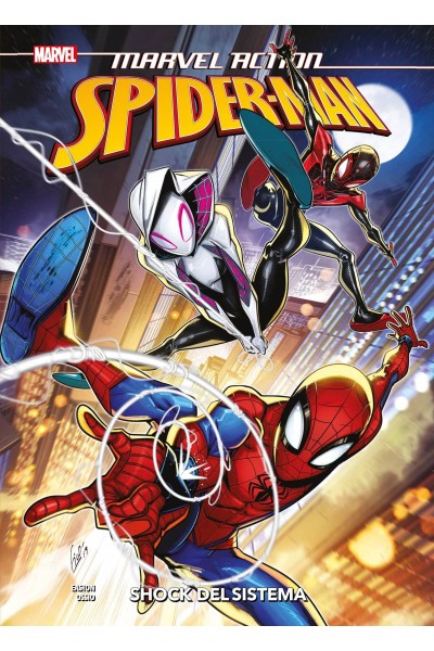 REEDICIÓN MARVEL ACTION SPIDERMAN 5. SHOCK DEL SISTEMA