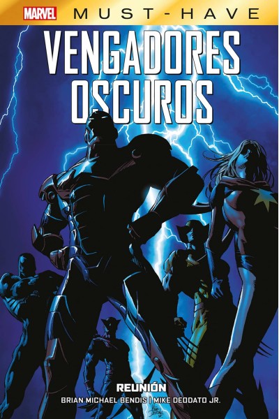 MARVEL MUST HAVE VENGADORES OSCUROS 1. REUNIÓN