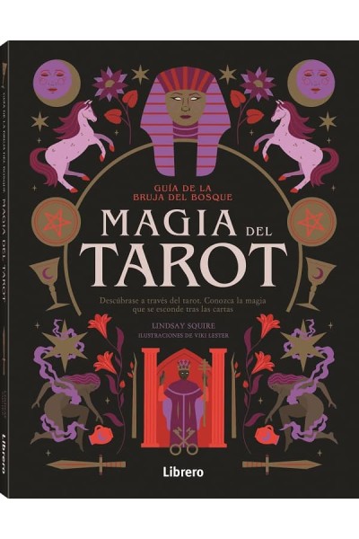 GUIA BRUJA DEL BOSQUE. MAGIA DEL TAROT