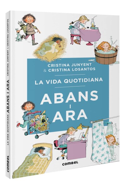 LA VIDA QUOTIDIANA ABANS I ARA