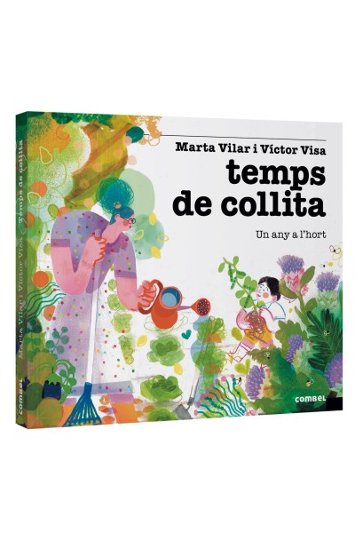 TEMPS DE COLLITA. UN ANY A L'HORT