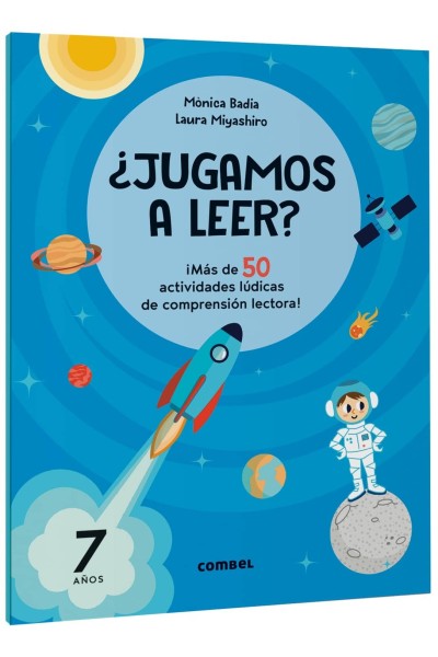 ¿JUGAMOS A LEER? ¡MÁS DE 50 ACTIVIDADES LÚDICAS DE COMPRENSIÓN LECTORA! 7 AÑOS